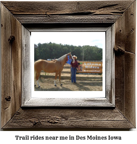 trail rides near me in Des Moines, Iowa